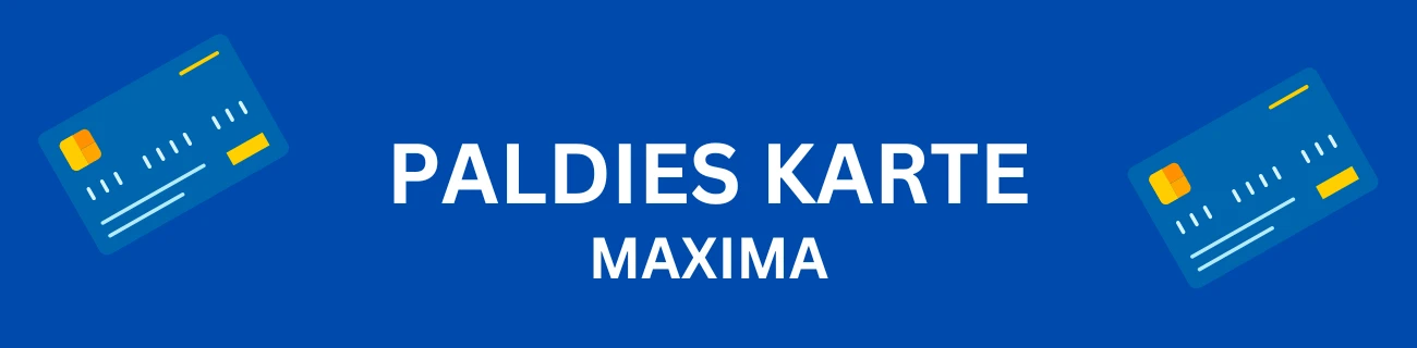 Maxima PALDIES karte